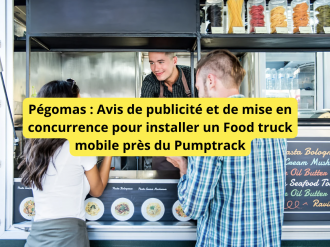 Pégomas : Avis de publicité et de mise en concurrence pour un Food truck mobile près du Pumptrack
