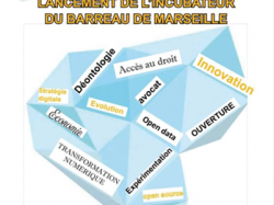 SAVE THE DATE - l'incubateur du Barreau de Marseille sera lancé ce lundi 27 mars !