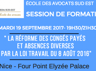 Formation EDA Sud Est : La réforme des congés payés et absences diverses par la loi Travail du 8 août 2016