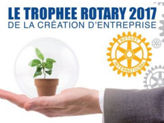Trophée Rotary 2017 de la Création d'Entreprise : il est temps de candidater !