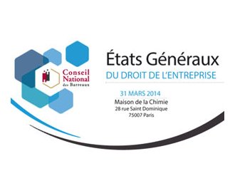 Paris : Etats Généraux du Droit de l'Entreprise 2014