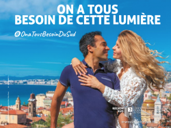 Plan de relance touristique du marché français en Région Sud : on a tous besoin du Sud ! 