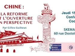 Skema : Conférence "Chine : la réforme et l'ouverture en perspective " par Gilles Guiheux