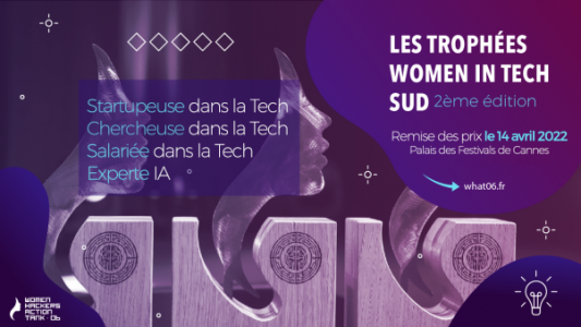 Deuxième édition des "Trophées Women in Tech Sud" le 14 avril !