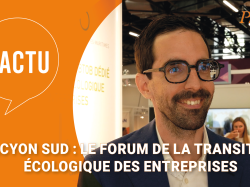 Alcyon Sud : Pierre Ippolito présente le forum de la transition écologique des entreprises