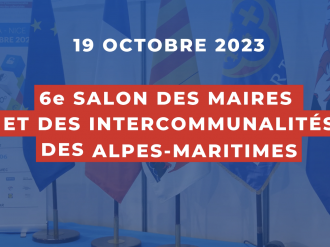 Salon des communes et intercommunalités 06 : fédérer les forces des 163 communes azuréennes