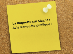 La Roquette sur Siagne : enquête publique relative à l'établissement du plan d'alignement de la voirie communale chemin des Cassiers