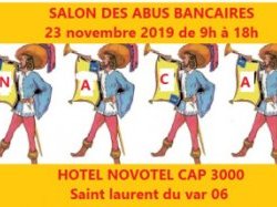 VIII ième Salon des abus bancaires à Saint Laurent du Var